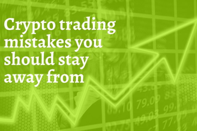 crypto trading mistakes
