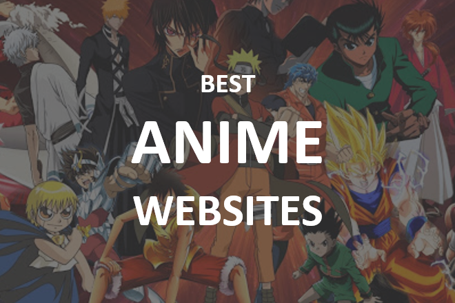 10 BEST FREE Anime Websites to Watch Anime Online - UPLARN