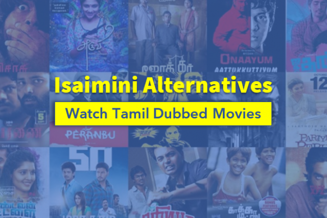 Isaimini alternatives for download tamil dubbed movies