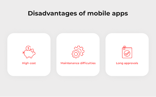 disadvantages of mobile app