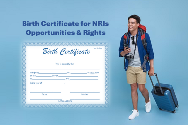 Birth Certificate for NRIs