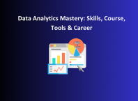 Data Analytics Mastery