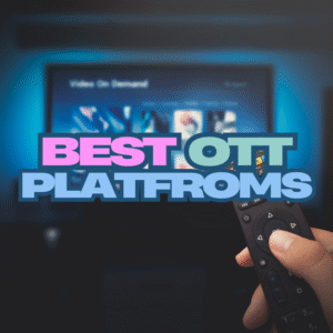 OTT Platfroms