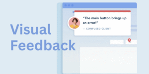 Visual Feedback