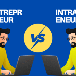 Entrepreneur vs Intrapreneur