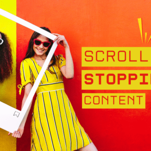 scroll-stopping content