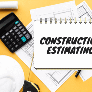 construction estimating