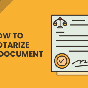 How to Notarize a Document