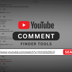 YouTube comment finder tools